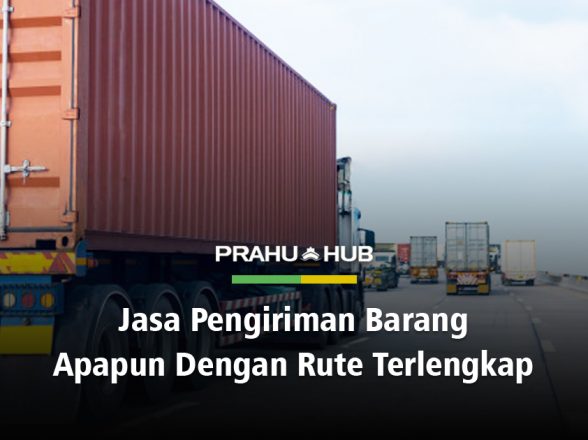 JASA PENGIRIMAN BARANG VIA LAUT DENGAN RUTE LENGKAP