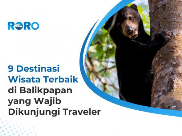 9 Destinasi Wisata Terbaik di Balikpapan yang Wajib Dikunjungi Traveler