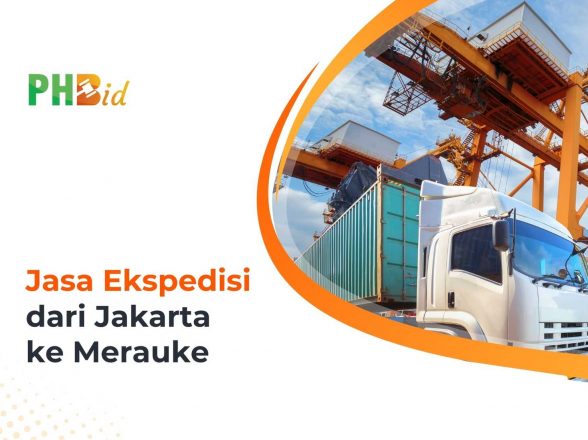 Jasa Ekspedisi Dari Jakarta ke Merauke