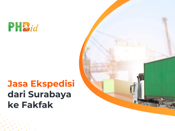 Jasa Ekspedisi Dari Surabaya ke Fakfak