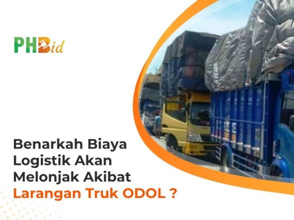Efek Domino Larangan ODOL: Biaya Logistik Bakalan Naik ?