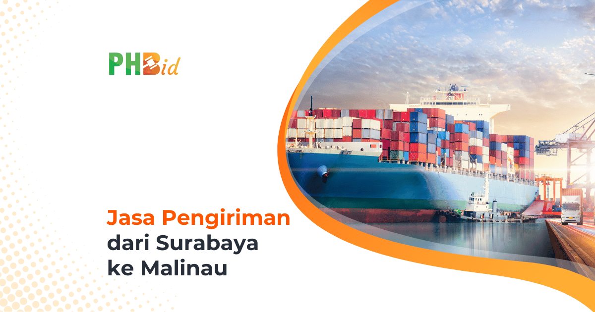 Jasa Pengiriman Dari Surabaya ke Malinau