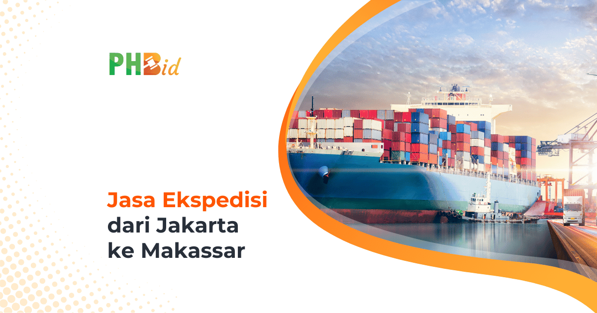 Jasa Pengiriman Dari Jakarta ke Makassar